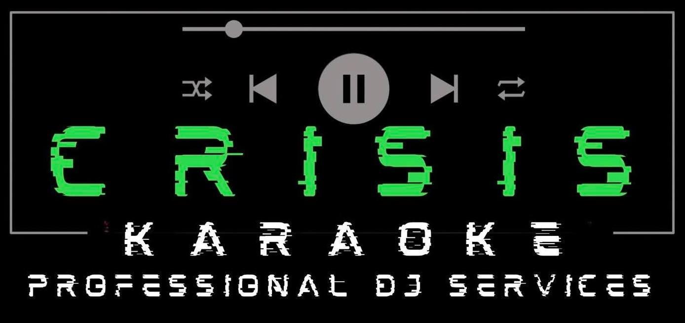 Crisis Karaoke Professional DJ Services — Bloomington-Normal IL